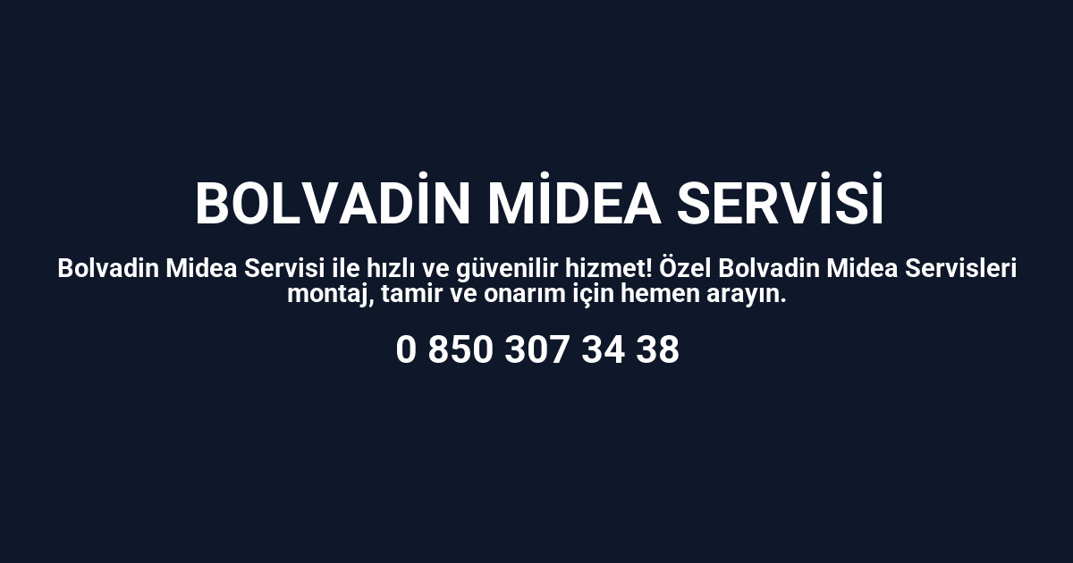 Bolvadin Midea Servisi